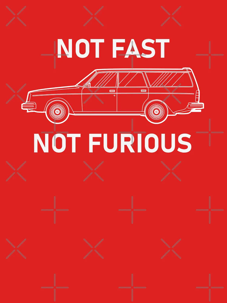 Not Fast, Not Furious Classic T-Shirt