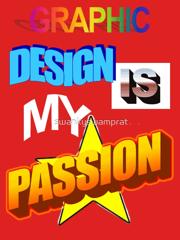 Graphic Design Is My Passion WordArt Pun Meme Classic T-Shirt
