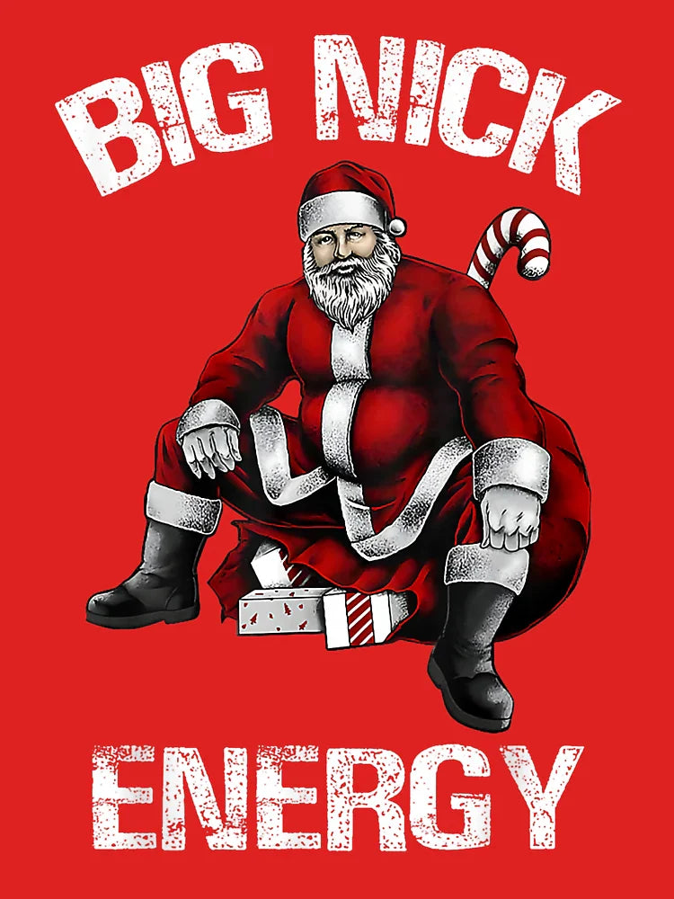 Big Nick Energy - Santa Christmas Classic T-Shirt