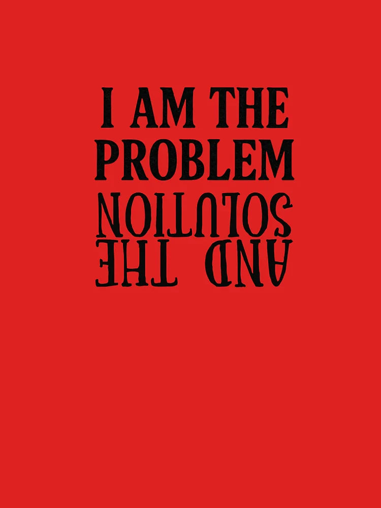 I am the Problem and the Solution Classic T-Shirt