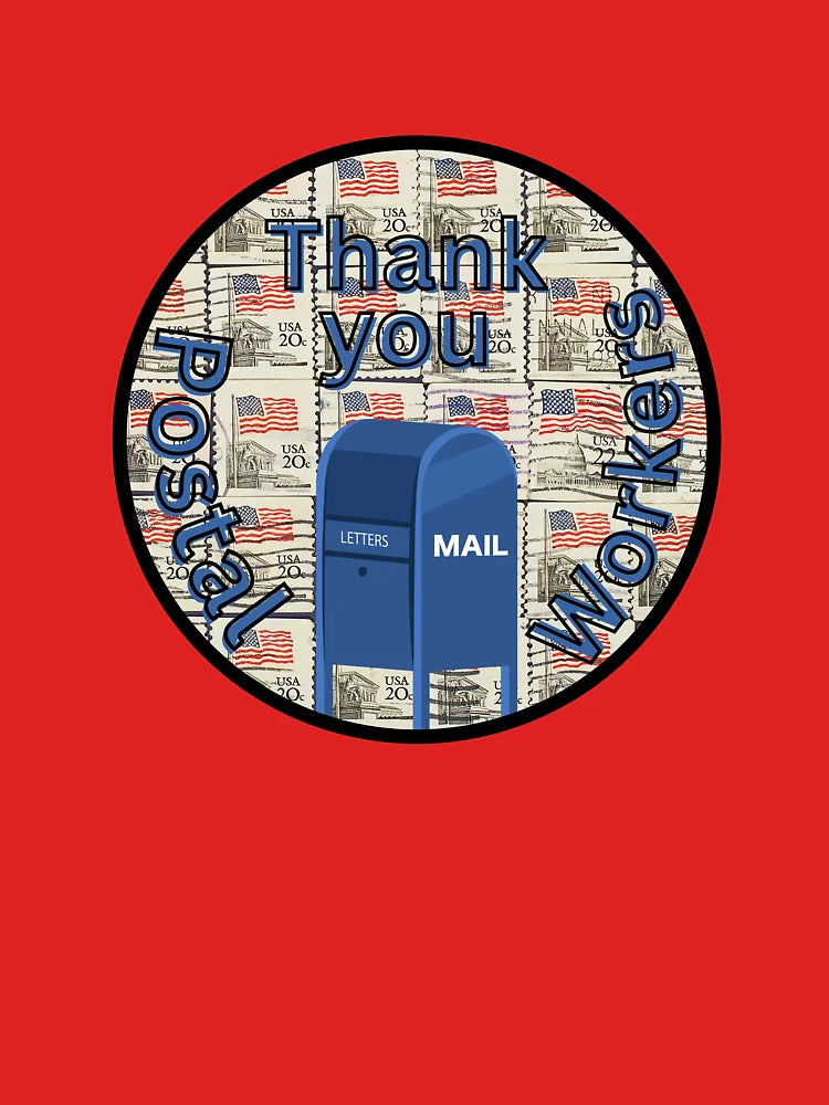 Thank Your Postal Workers Classic T-Shirt