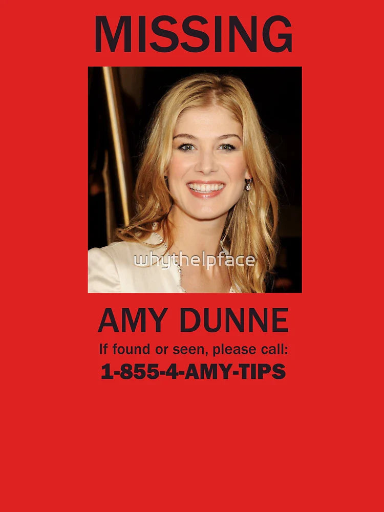 MISSING - AMY DUNNE (GONE GIRL) Classic T-Shirt