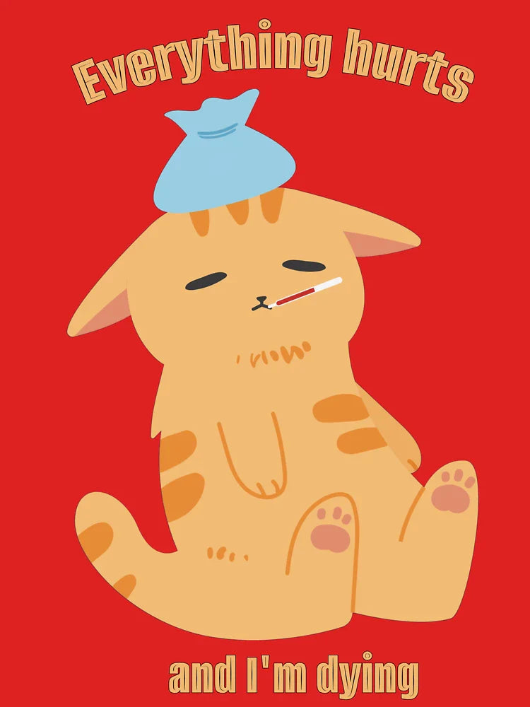 Everything hurts and I'm dying cat Classic T-Shirt