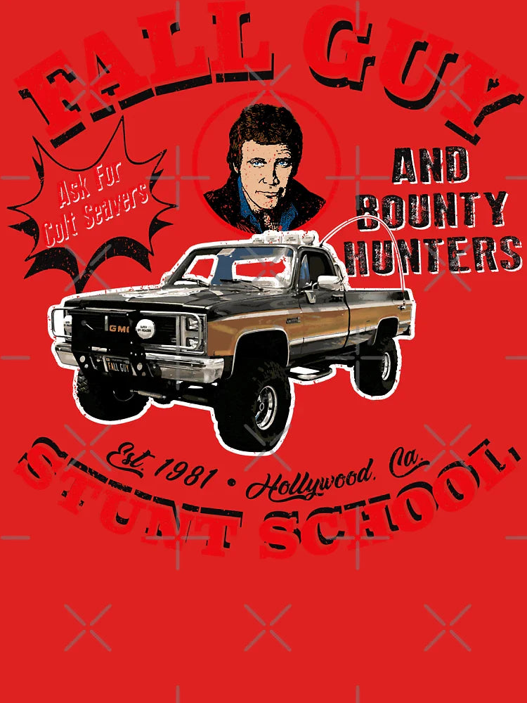 Fall Guy Stunt School and Bounty Hunters Classic T-Shirt