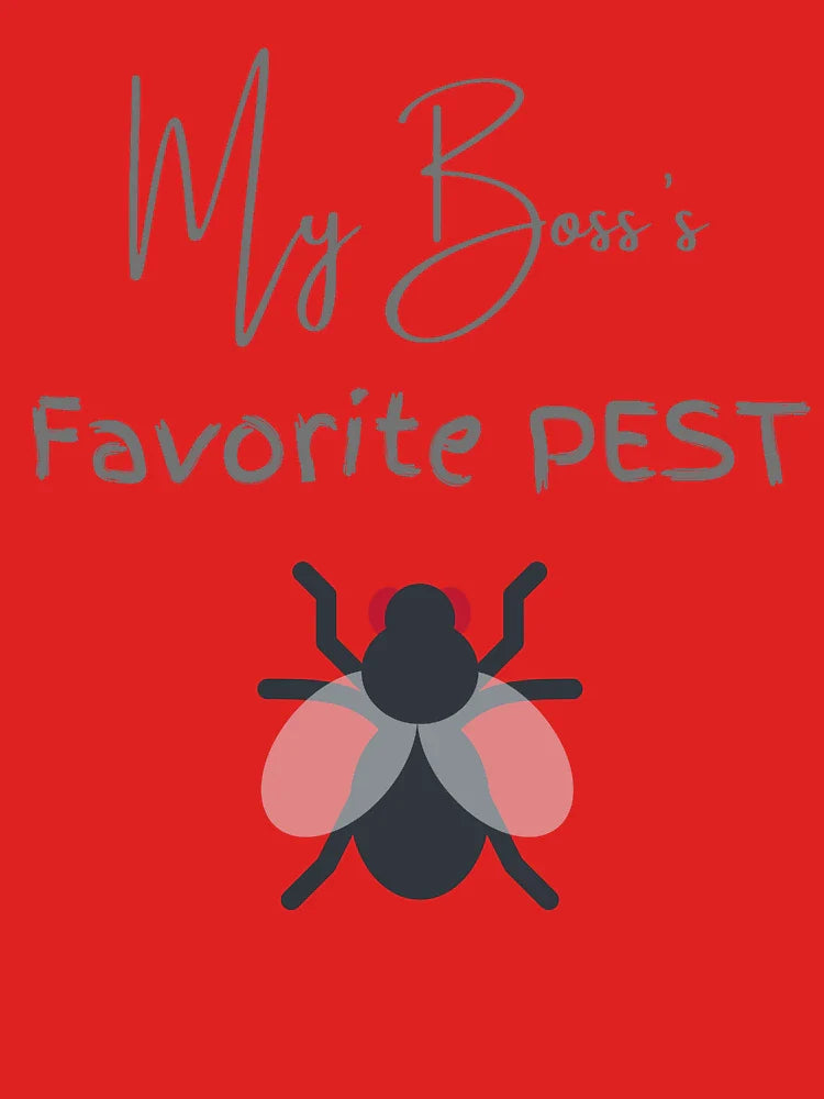 my boss favorite pest Classic T-Shirt