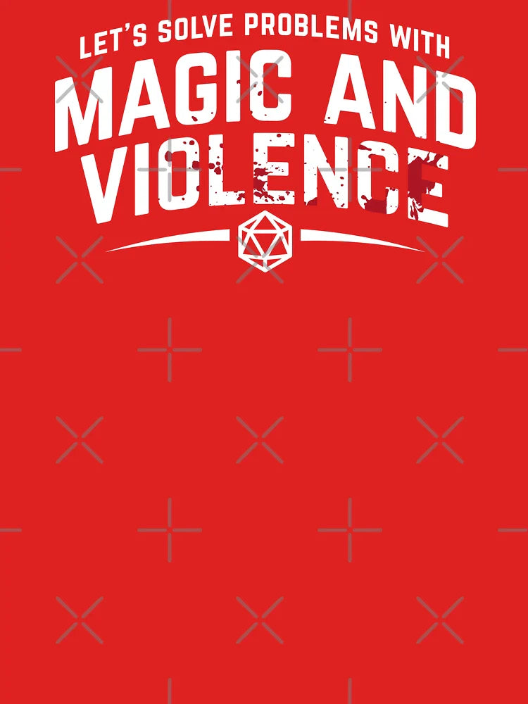 Let's Solve Problems With Magic and Violence - Funny DnD Gaming Classic T-Shirt