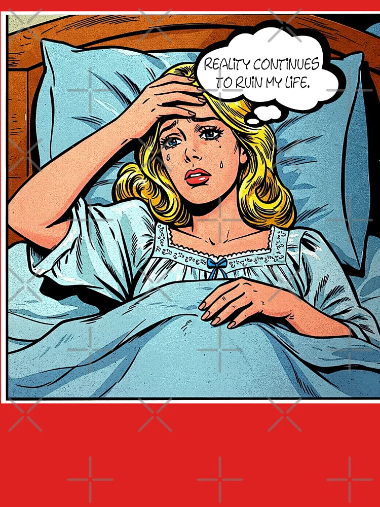 Reality continues to ruin my life Classic T-Shirt