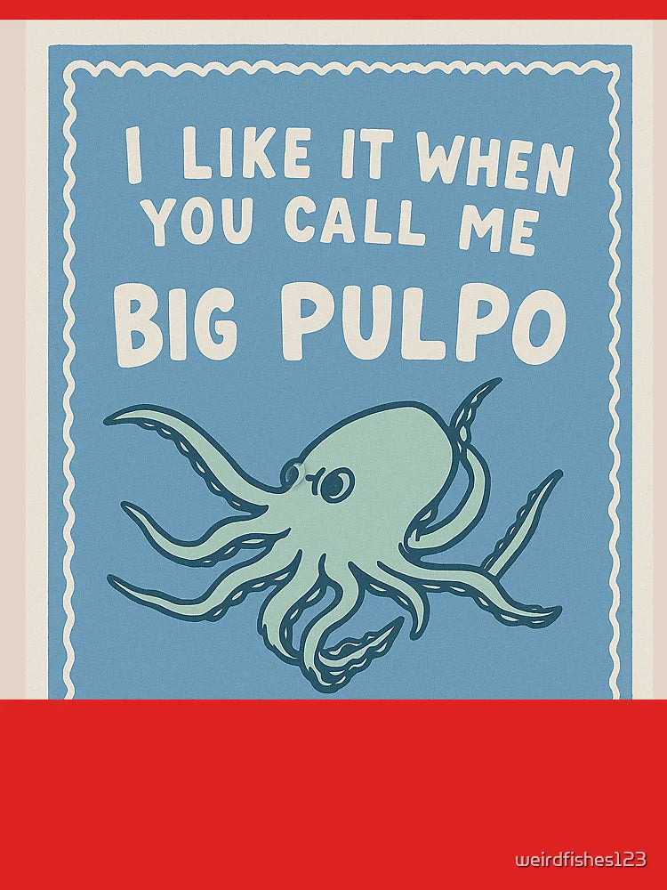 Funny Octopus Pun Design – Big Pulpo Humor Classic T-Shirt