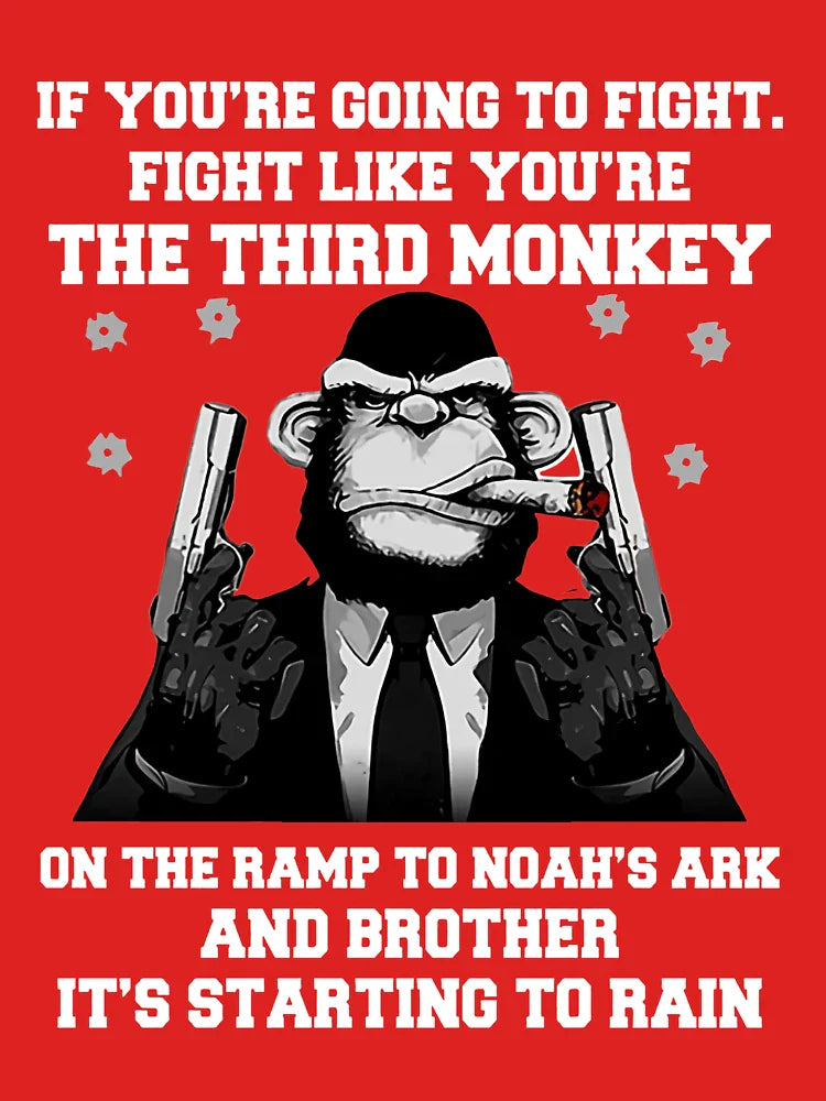 If you re going to fight Fight like you re The third monkey  Classic T-Shirt