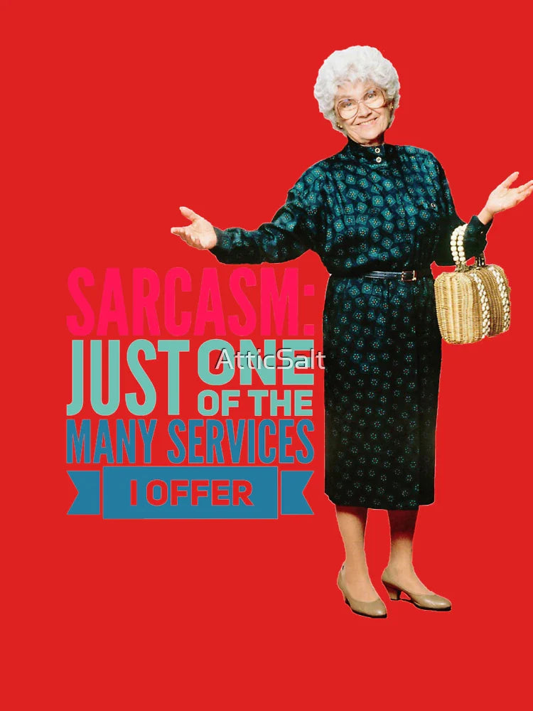 Golden Girls Sarcasm Classic T-Shirt