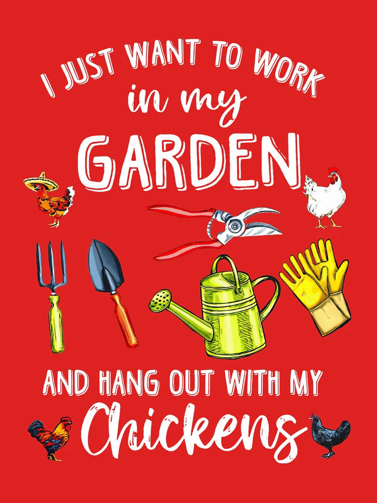 I just want to work in my garden and hang out with my chickens Classic T-Shirt