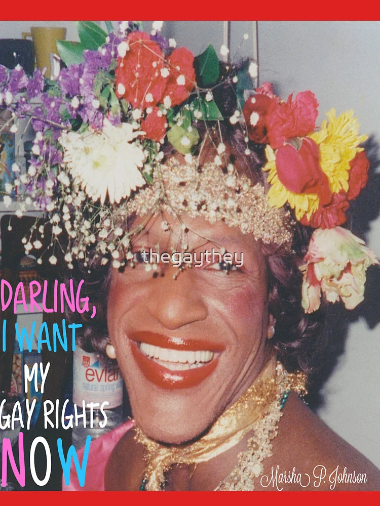 Marsha P. Johnson- Darling, I want my gay rights now Classic T-Shirt