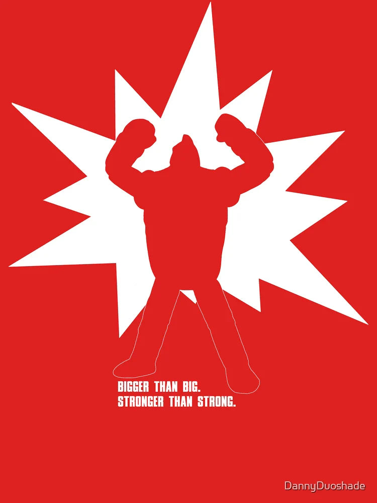 "BIGGER Than Big. STRONGER Than Strong." Classic T-Shirt