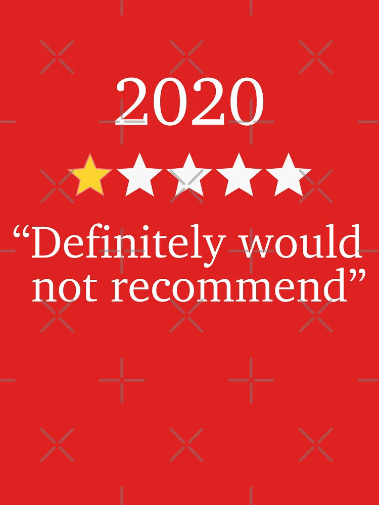 Funny 2020 One Star Rating - Would Not Recommend - 2020 Souvenir Classic T-Shirt
