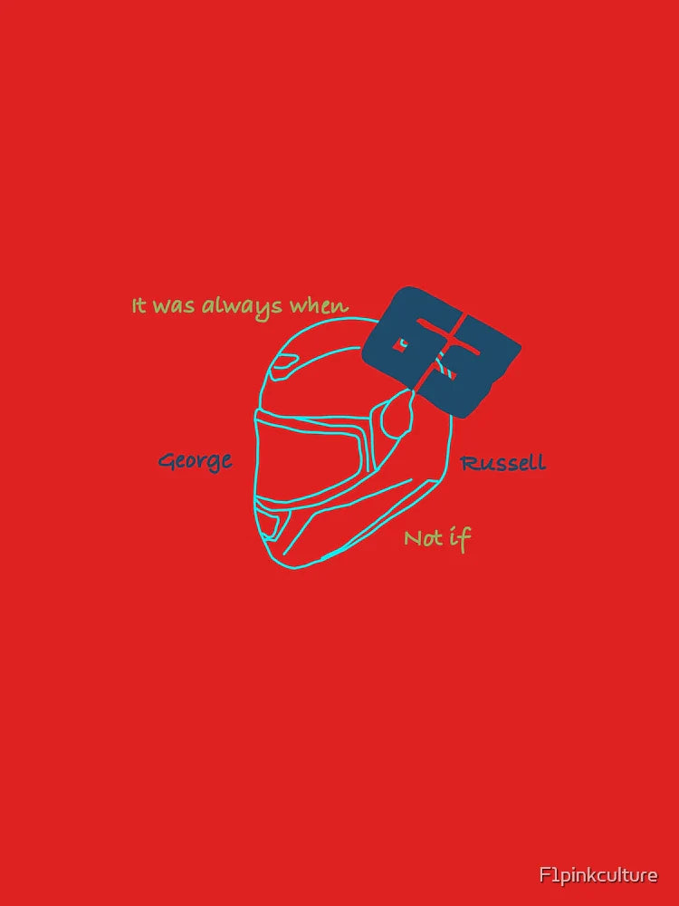 George Russell "it was always when not if" helmet  Classic T-Shirt