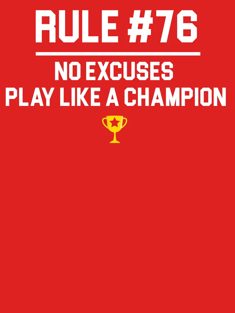 Wedding Crashers Quote - Rule # 76 No Excuses Play Like A Champion Classic T-Shirt