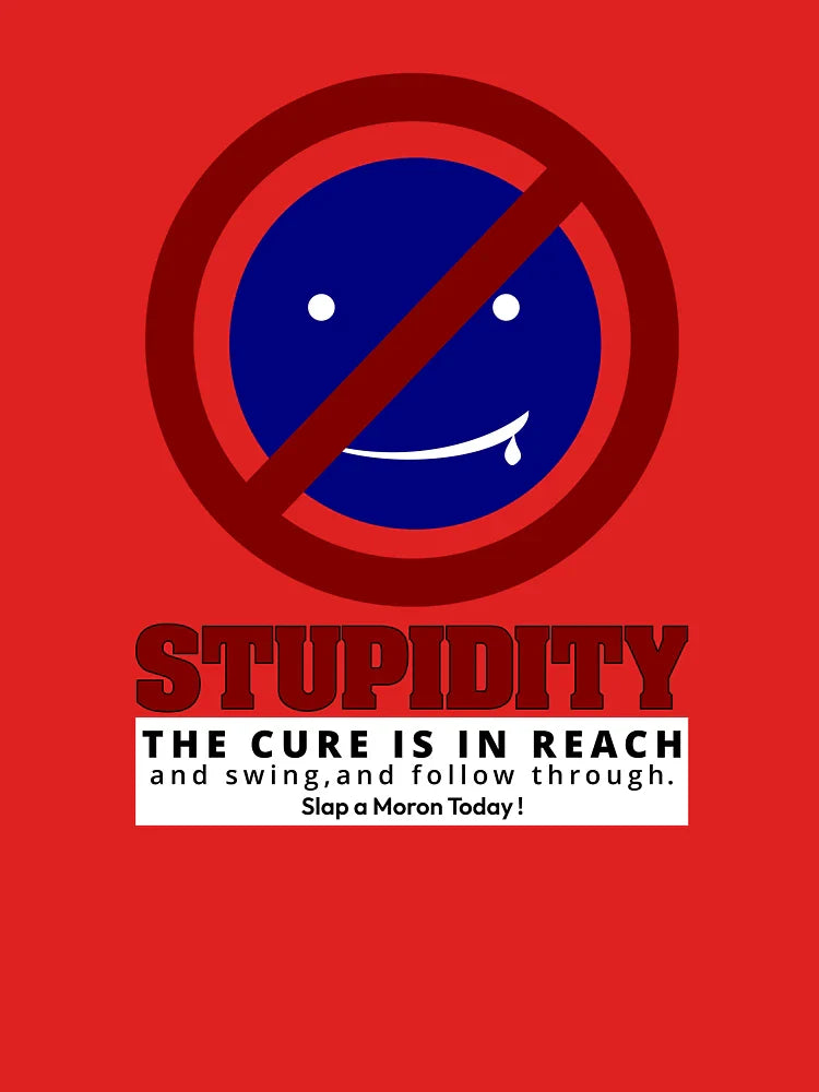 Stupidity Classic T-Shirt
