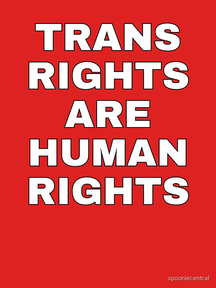 Trans Rights are Human Rights in White Text with Black Background Classic T-Shirt