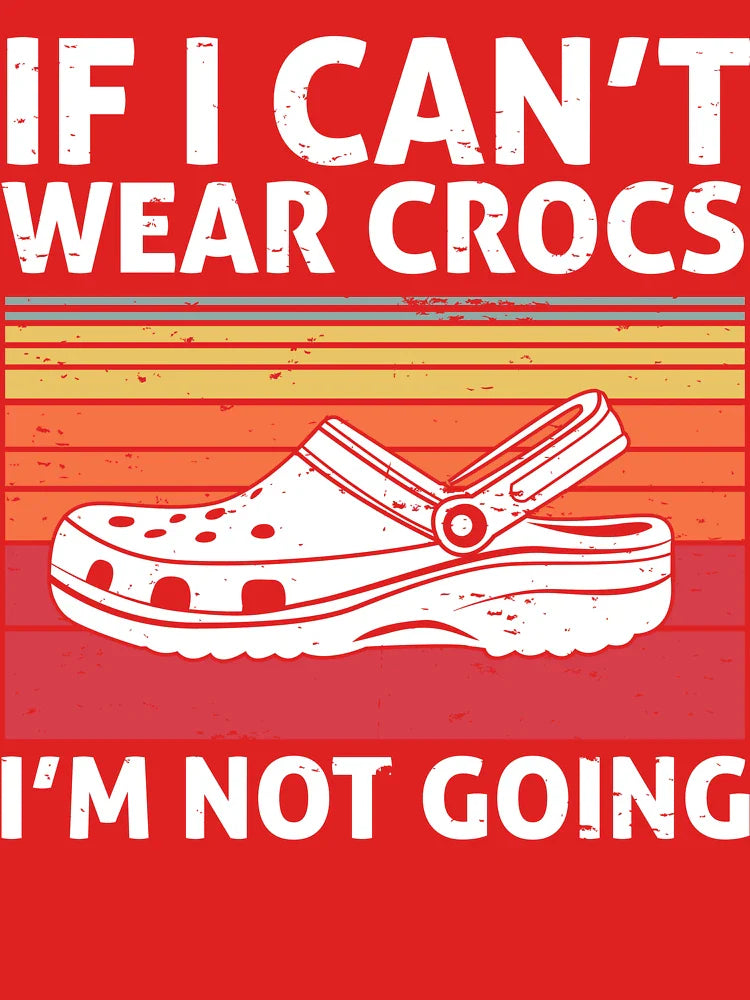 Retro if o can't wear crocs I'm not going vintage Classic T-Shirt