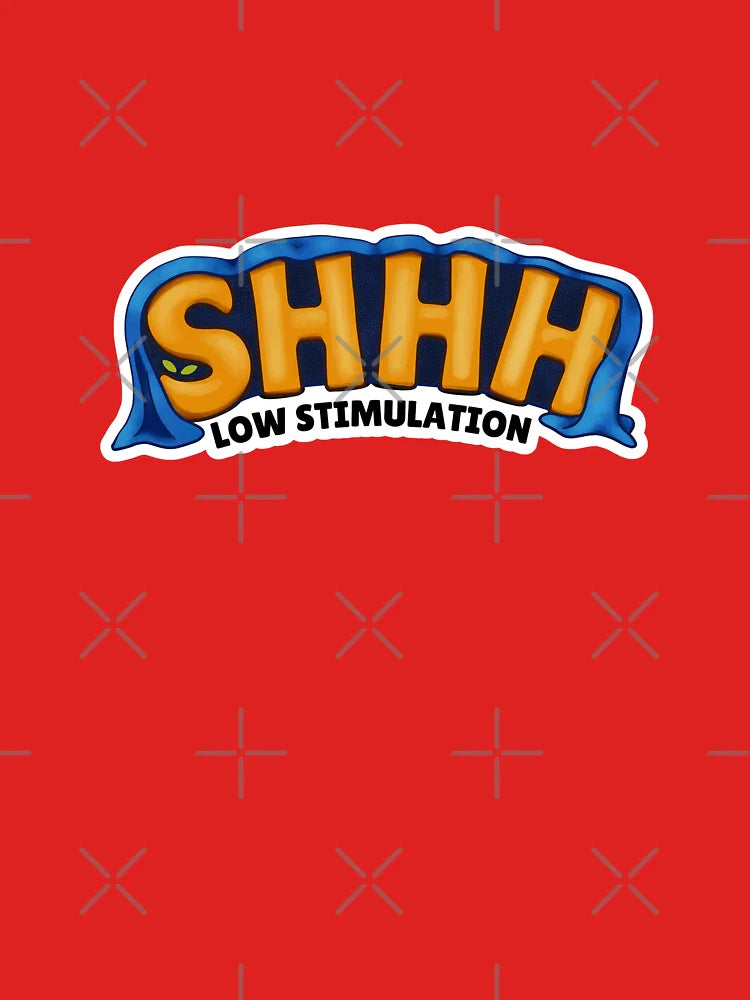 Shhhh: Low Stimulation  Classic T-Shirt