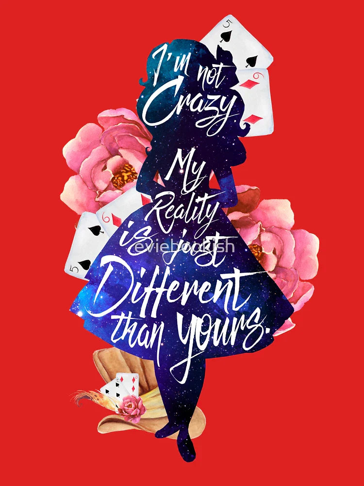 Alice - I'm Not Crazy Classic T-Shirt