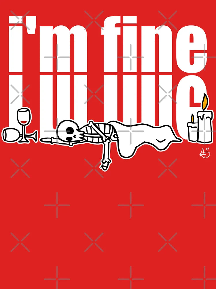 i'm fine Classic T-Shirt