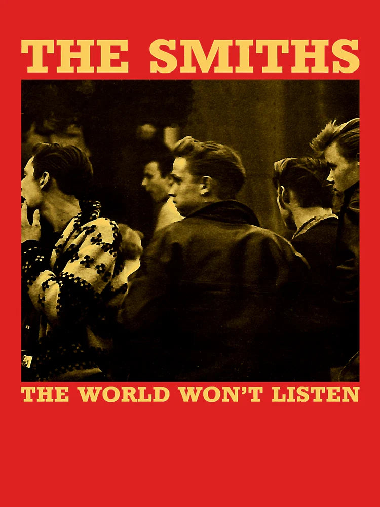 The Smiths The World Won't Listen Gift Men Women Classic T-Shirt
