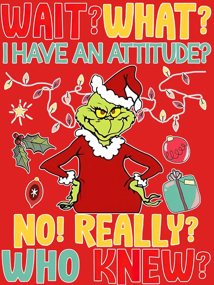 Wait? What? I Have An Attitude? No! Really? Who Knew? Classic T-Shirt