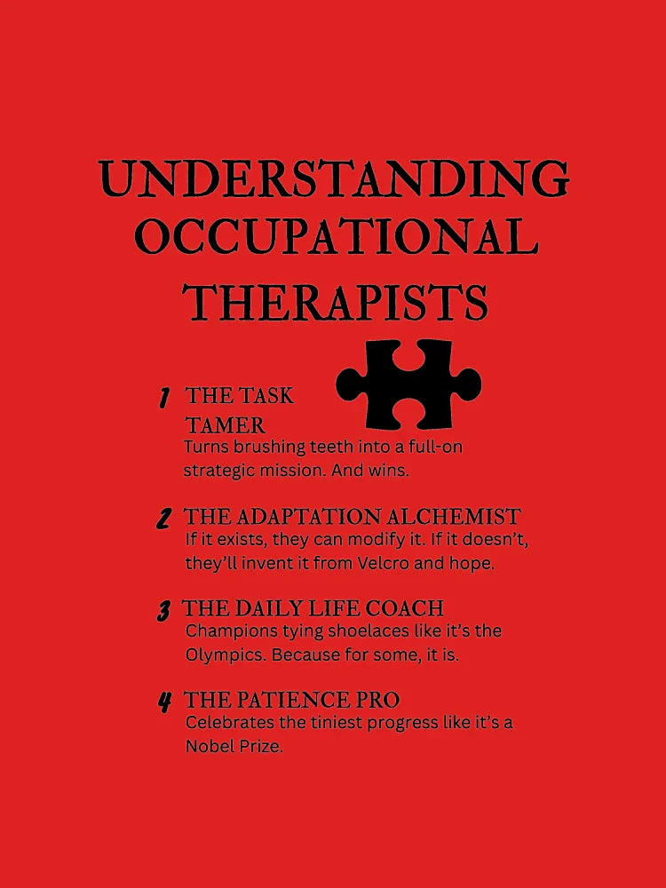 Understanding Occupational Therapists – Funny Functional Life Definitions Classic T-Shirt