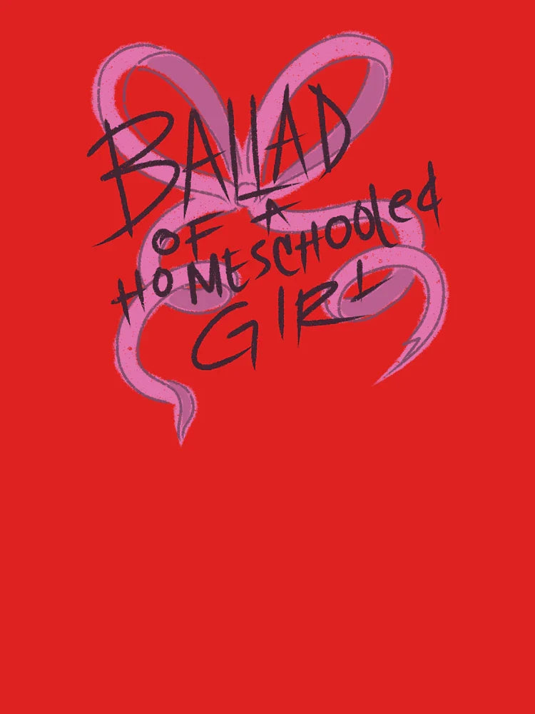 Ballad of a homeschooled girl. Classic T-Shirt