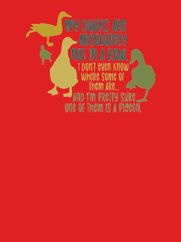 Ducks in a Row! Classic T-Shirt