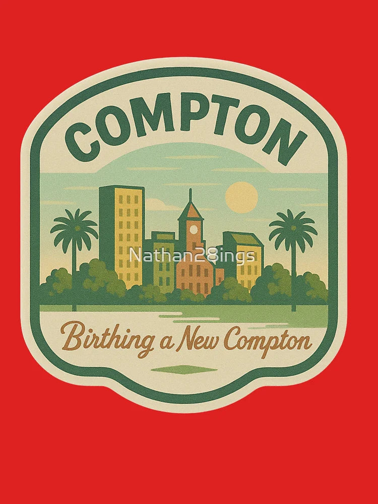 Compton Vintage Sticker – “Birthing a New Compton” Spring Cityscape Design Classic T-Shirt