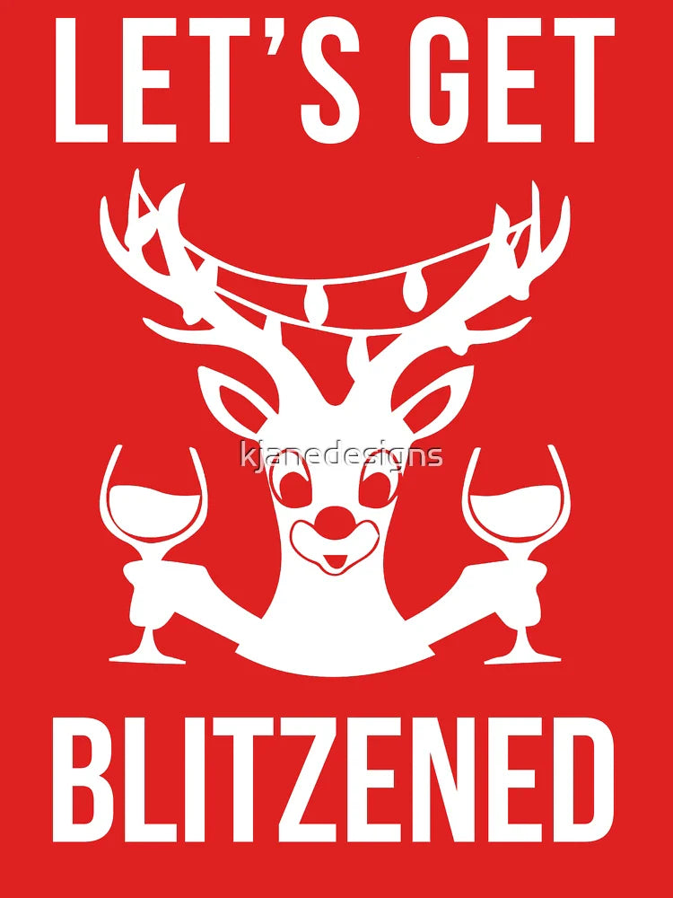 Let's Get Blitzened Classic T-Shirt