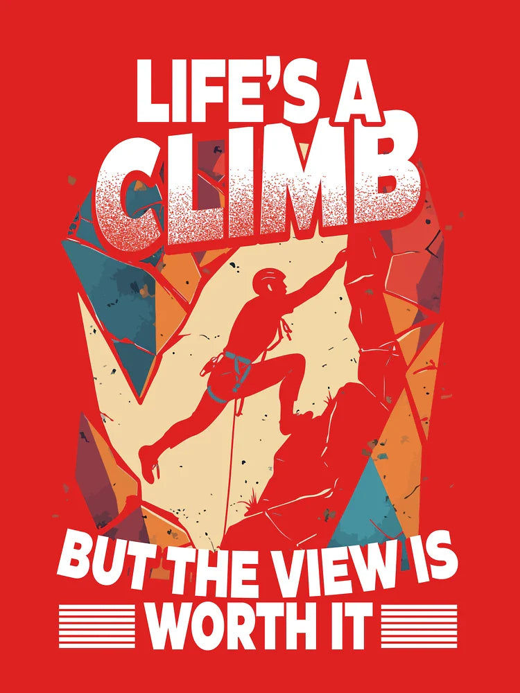 Indoor Rock Climbing Life's A Climb Classic T-Shirt