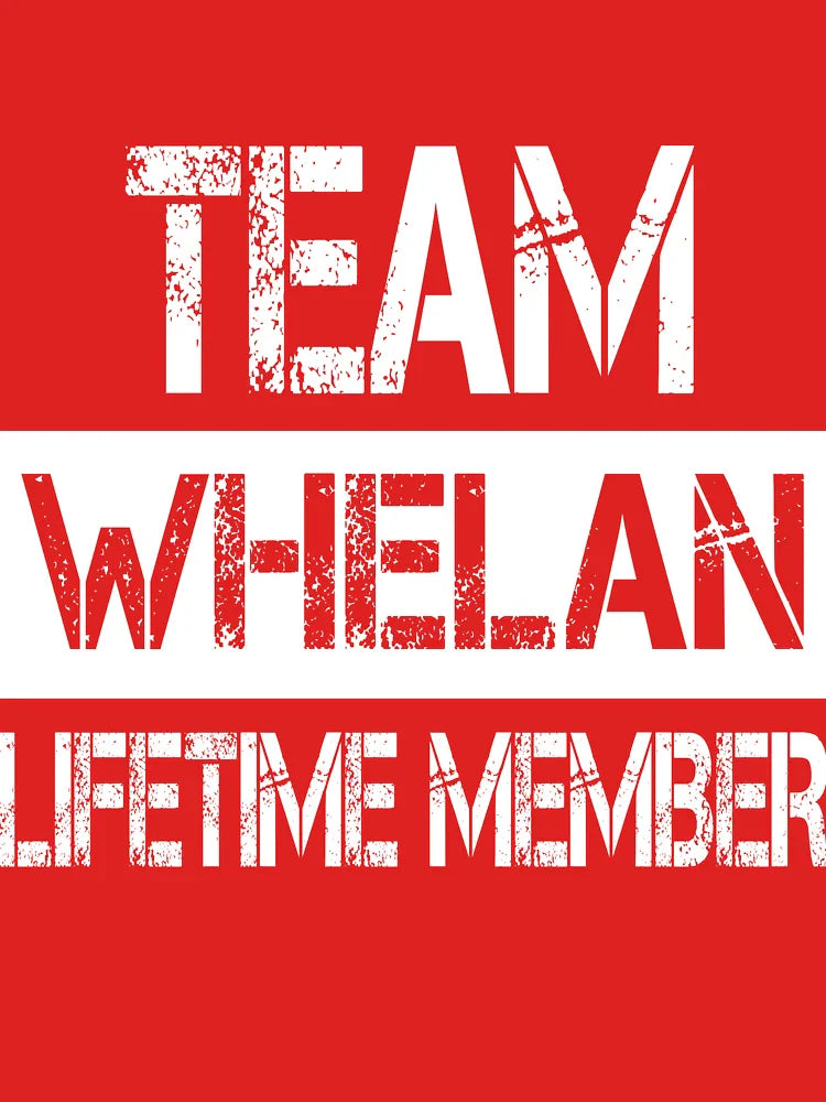 Whelan Name Whelan Lifetime member Classic T-Shirt