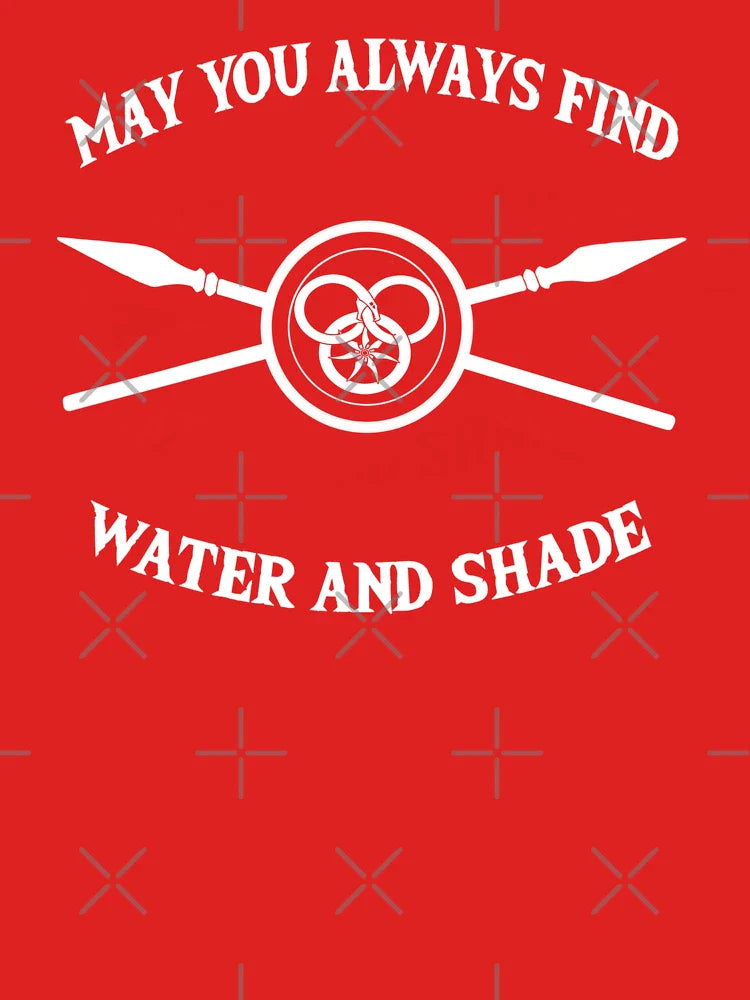 May you always find water and shade, Aiel Classic T-Shirt