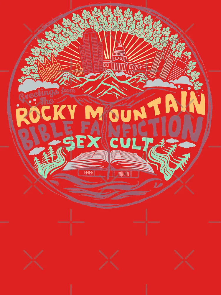 Greetings from The Rocky Mountain Bible Fanfiction Sex Cult Classic T-Shirt