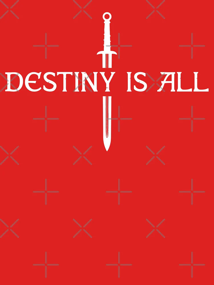 The Last Kingdom - Destiny Is All Classic T-Shirt