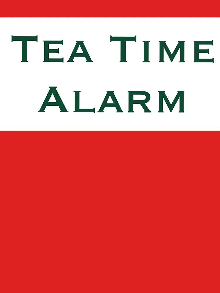 British tea time alarm  Classic T-Shirt