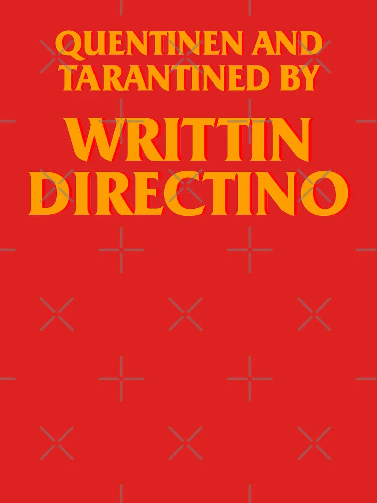 Quentinen and Tarantined by Writtin Directino Classic T-Shirt