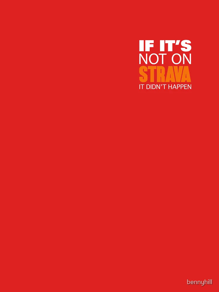 If it's not on Strava It Didn't Happen Small Logo (Original Design) Classic T-Shirt