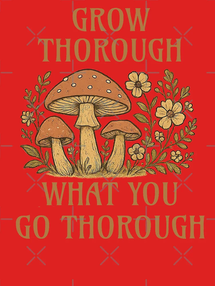 Grow Through What You Go Through - Inspirational Quote Design Classic T-Shirt