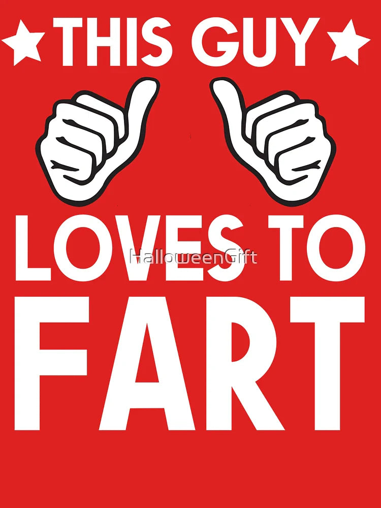 This Guy Loves To Fart Funny Farting Humor Joke Dad Classic T-Shirt