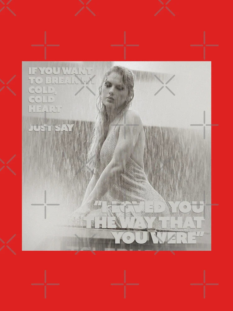 i love you the way that you were Classic T-Shirt