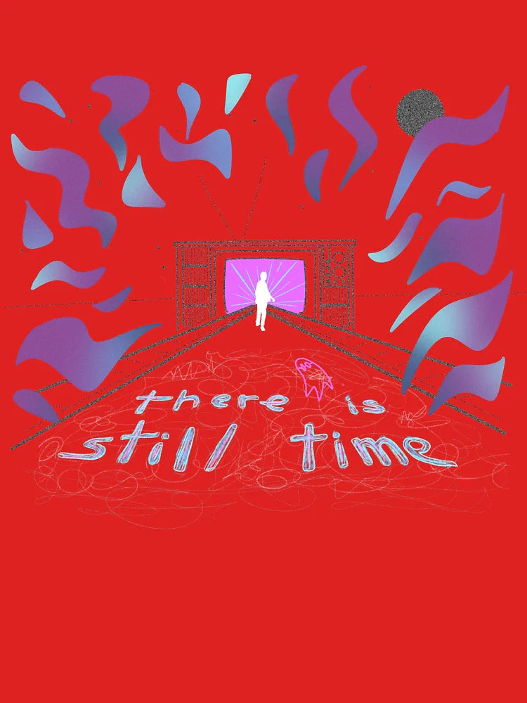 There is still time. Classic T-Shirt