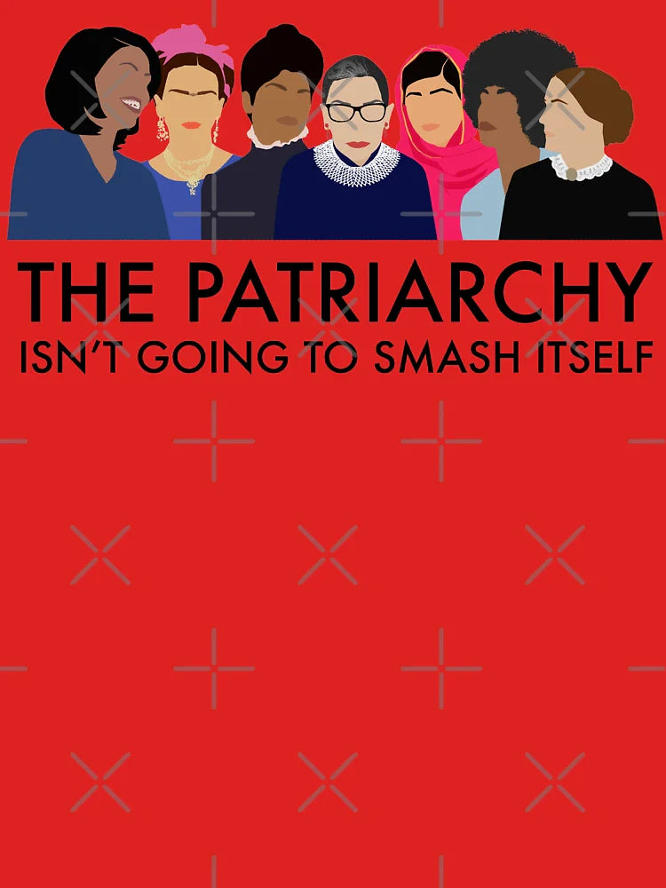The Patriarchy Isn't Going to Smash Itself Classic T-Shirt