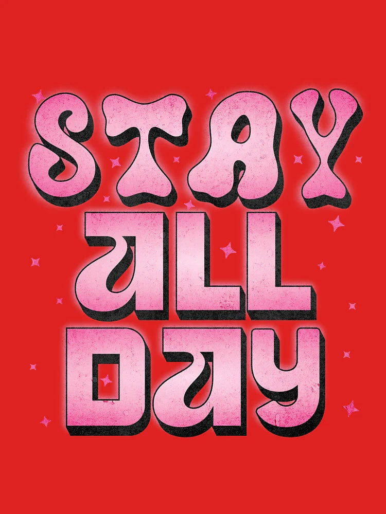 Stay All Day Classic T-Shirt