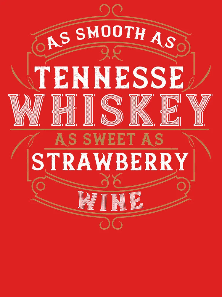 As Smooth As Tennessee Whiskey Classic T-Shirt