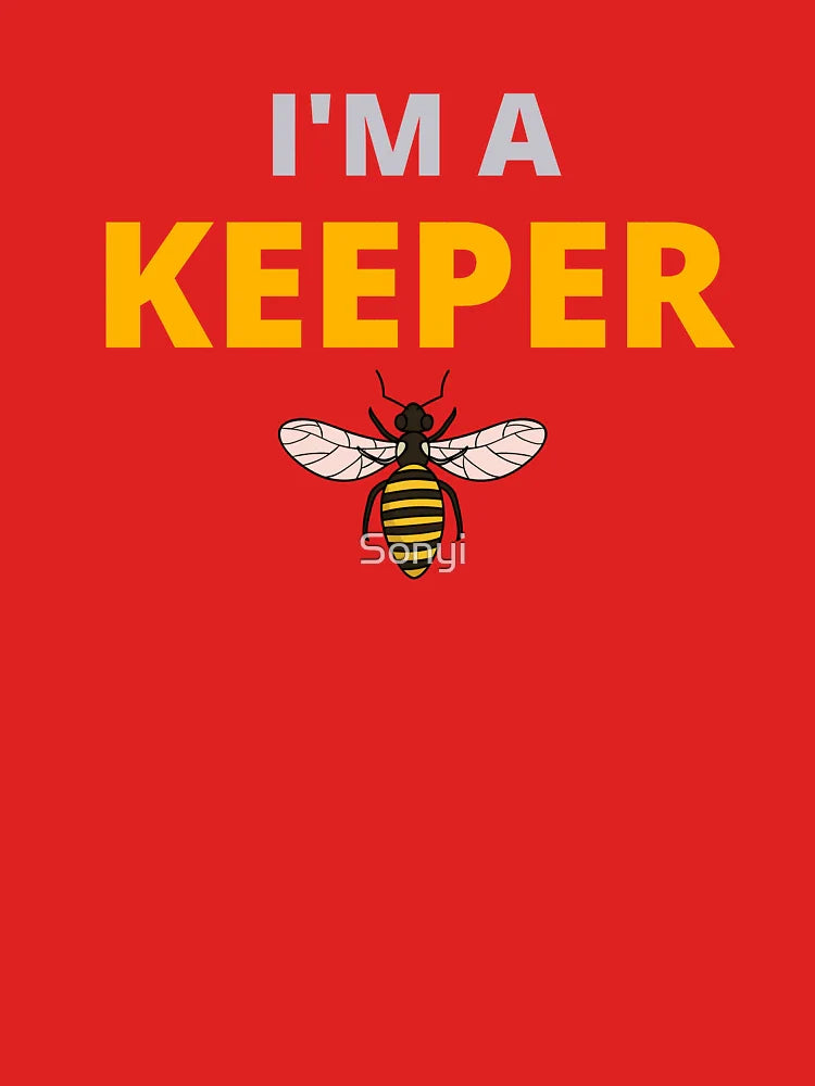 I'm a keeper - Beekeeping Merch Classic T-Shirt