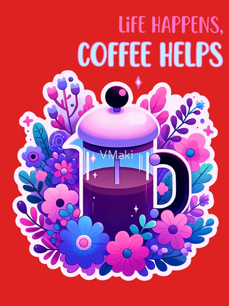 Life Happens Coffee Helps  Classic T-Shirt